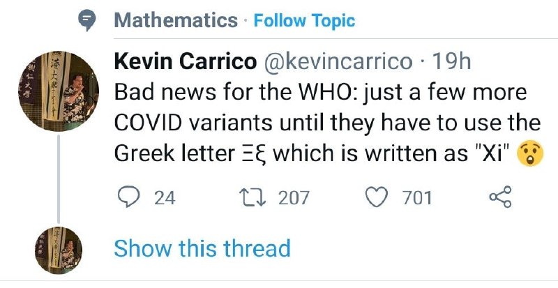 世卫用希腊字母来命名病毒的变异毒株，目前已发现了11种变异毒株，所以希腊字母中的前11个都已经拿来命名了