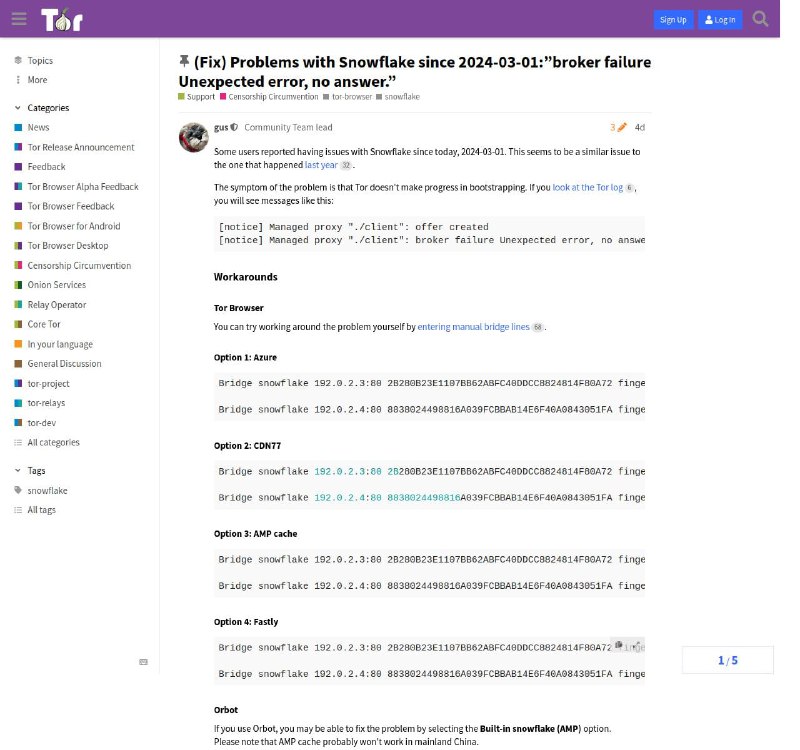 一些Tor用户报告，从2024年3月1日起，在Tor浏览器使用Snowflake网桥翻墙会出现连接问题