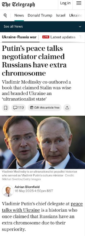 普京的乌克兰和谈的首席代表声称，俄罗斯人因其优越性，而比其他种族多了一条染色体