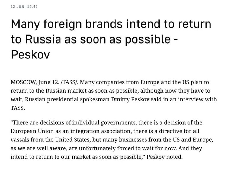 俄罗斯和黄俄如出一辙的说法，俄总统新闻秘书佩斯科夫表示，许多欧美企业希望能够第一时间返回俄罗斯市场投稿By