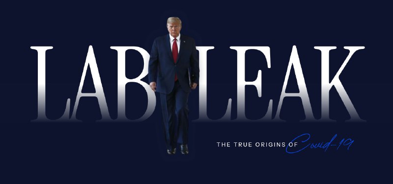 Lab Leak: The True Origins of Covid-19