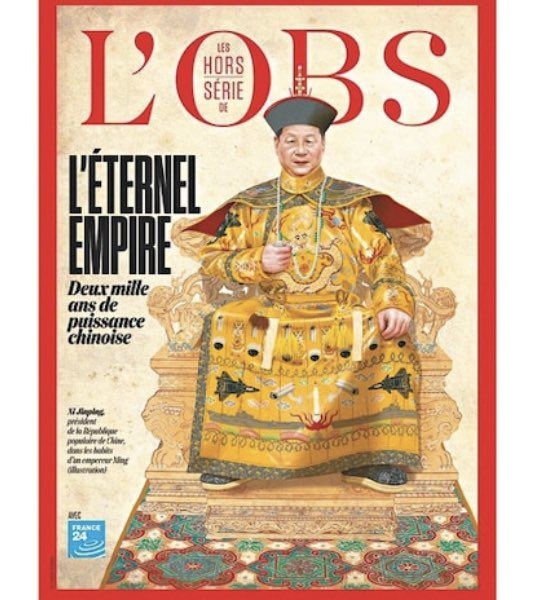 【欧洲开始警惕习近平复僻梦】最新一期的法国《新观察家》（Le Nouvel Observateur）杂志在中国十．一国庆日推出专题，封面就是习近平穿上皇帝服装图片